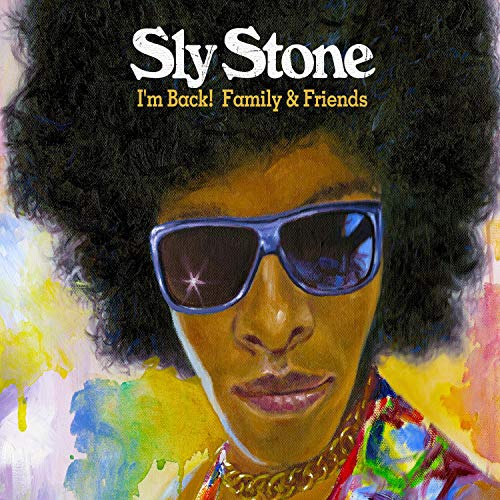 Sly Stone - I'm Back! Family & Friends - CD image 1