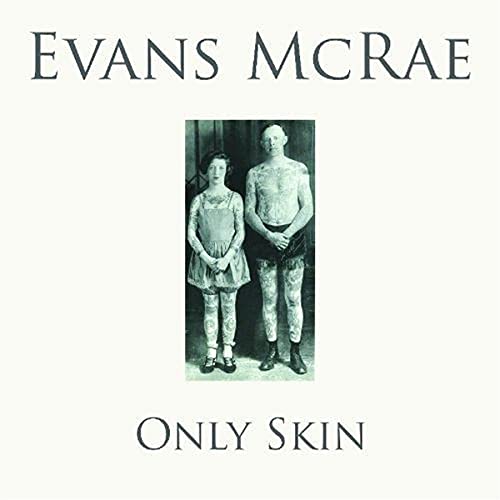 EVANS MCRAE - ONLY SKIN - cd image 1