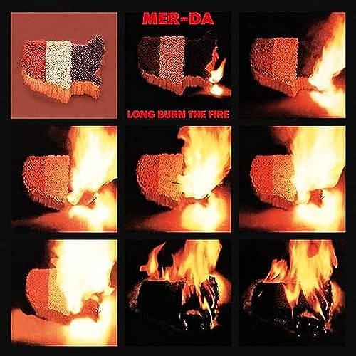 MER-DA - LONG BURN THE FIRE - Vinyl Record image 1