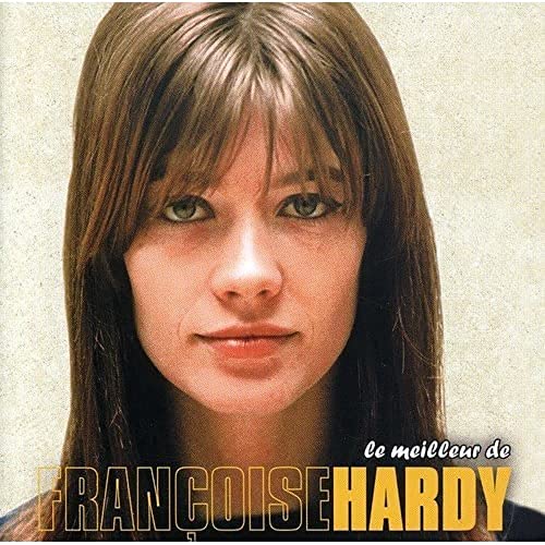 Francoise Hardy - Le Meilleur De - CD image 1