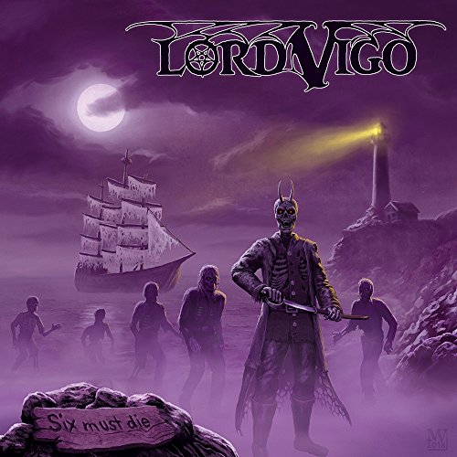 Lord Vigo - Six Must Die - CD image 1