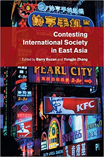 Contesting International Society in East Asia