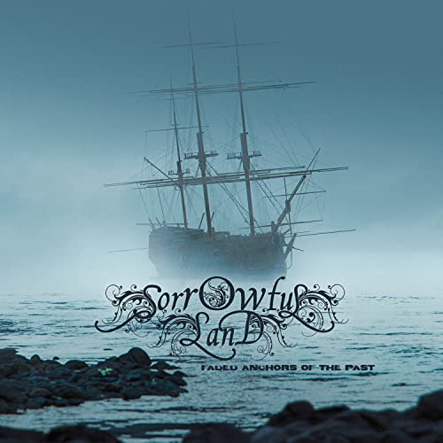 SORROWFUL LAND - FADED ANCHORS OF THE PAST - CDD image 1