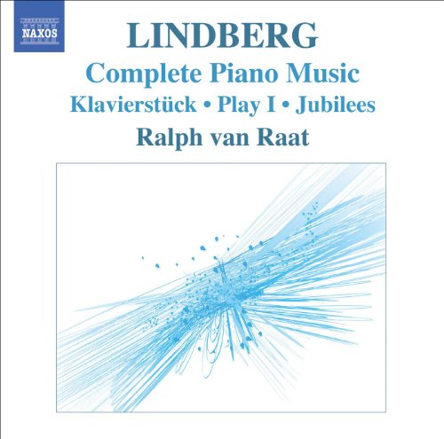 R. VAN RAAT - LINDBERG: COMPLETE PIANO MUSIC - CD image 1