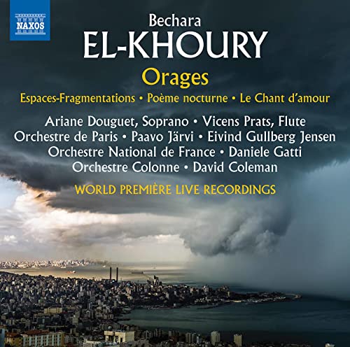 Bechara El-Khoury - : Orages/Espaces-Fragmentations/... - CD image 1