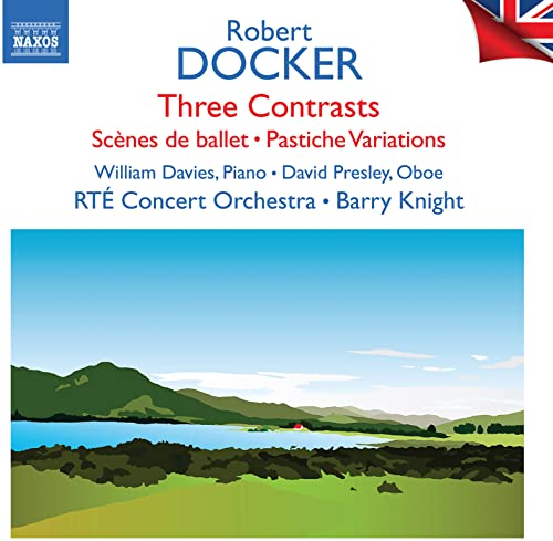 RTE CONCERT ORCH / K - Robert Docker: Three Contrasts / Scenes De Ball image 1