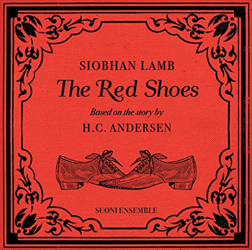Suoni Ensemble - Siobhan Lamb: The Red Shoes - CD image 1