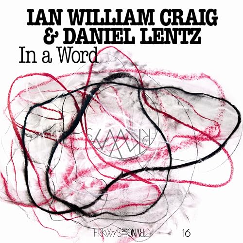 IAN WILLIAM CRAIG & - IN A WORD - CD image 1
