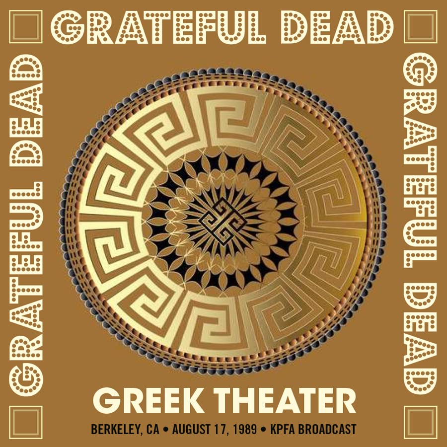 GRATEFUL DEAD - GREEK THEATER, BERKELEY, CA. AUGUST 17 1989, KPFA BROADC
