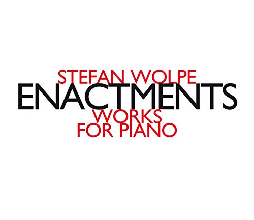 Stefan Wolpe - Enactments - CD image 1