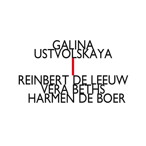 Harmen de Boer - Reinbert De Leeuw/Vera Beths/: Galina Ustvolskaya - CD image 1