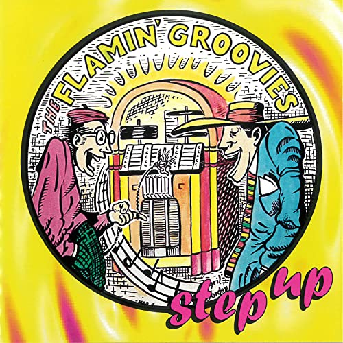 FLAMIN' GROOVIES - STEP UP - CD image 2