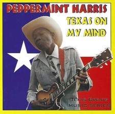 Peppermint Harris - Texas On My Mind - CD image 1