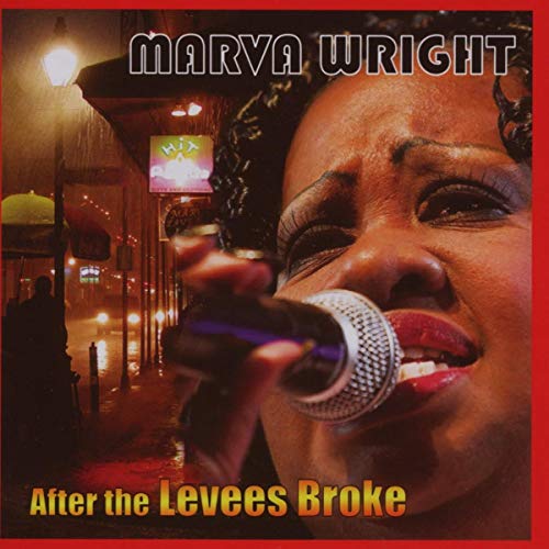 WRIGHT MARVA - AFTER THE LEVEES BROKE - CD image 1
