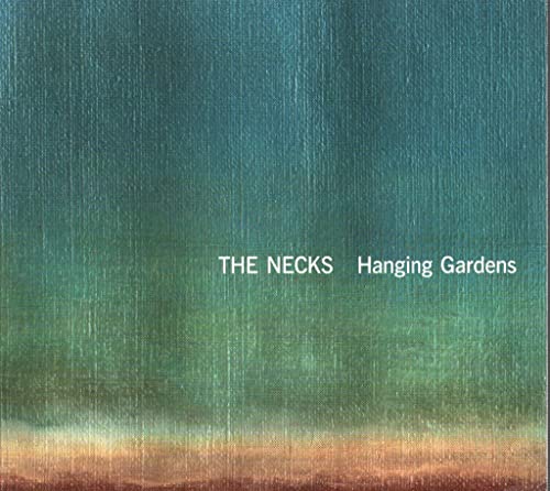 Necks - Hanging Gardens - CD image 1