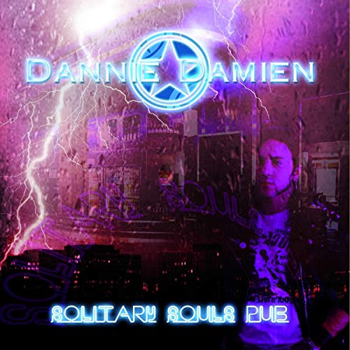 Dannie Damien - Solitary Souls Pub - CD