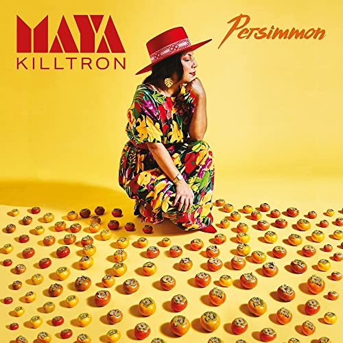 MAYA KILLTRON - PERSIMMON - CD