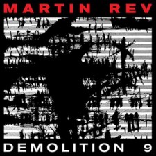 Martin Rev - Demolition 9 - Vinyl Record image 1