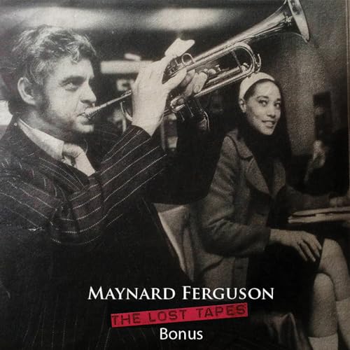 MAYNARD FERGUSON - LOST TAPES BONUS  THE - CD image 1