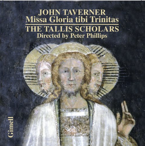 John Taverner - Missa Gloria Tibi Trinitas - Used CD image 1