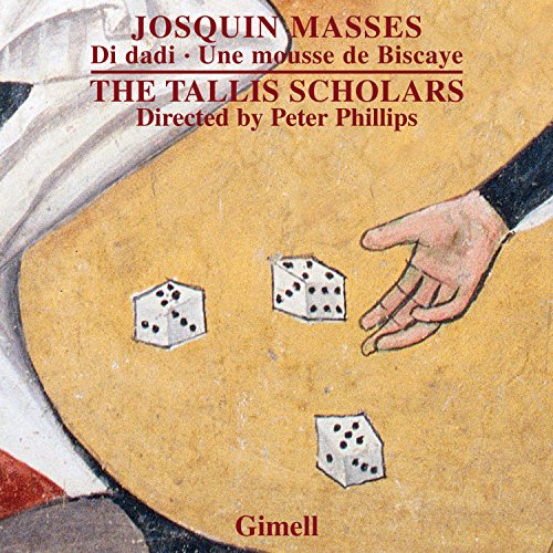 Josquin Des Pres - Josquin Masses: Di Dadi, Une Mousse de Biscaye - CD image 1