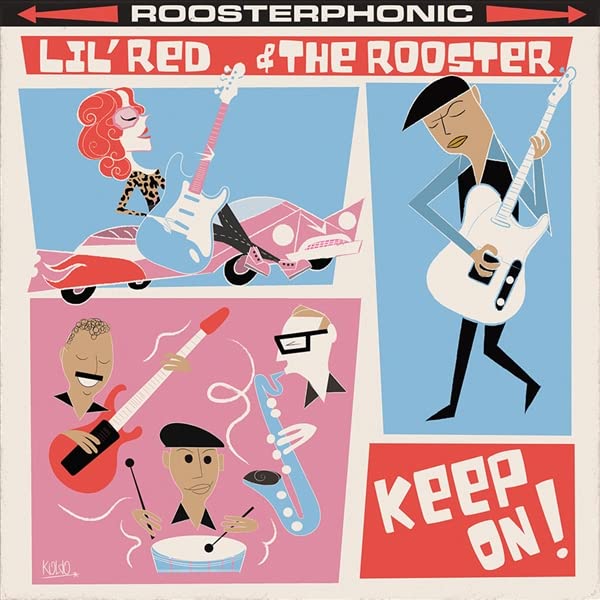 LIL' RED & THE ROOSTER - KEEP ON! - CD - CD image 1