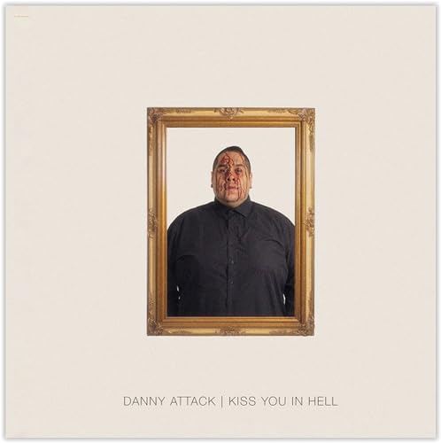 DANNY ATTACK - KISS YOU IN HELL - CD