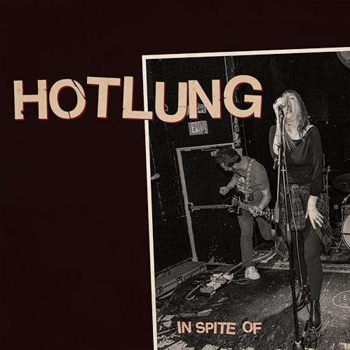HOTLUNG - IN SPITE OF - CD