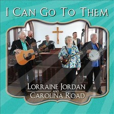 LORRAINE JORDAN & CA - I Can Go To Them - CD image 1