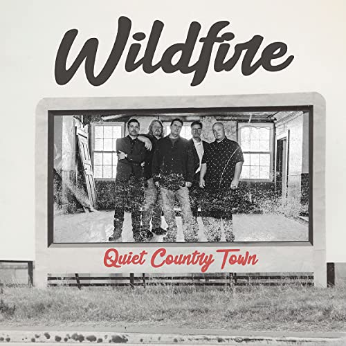 WILDFIRE - - QUIET COUNTRY TOWN - CD - CD image 1