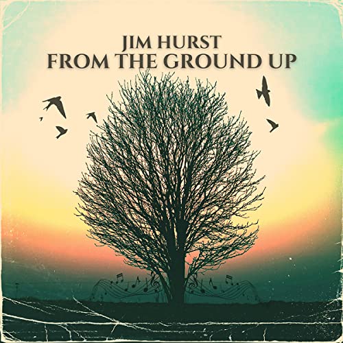 HURST - FROM THE GROUND UP - CD image 1