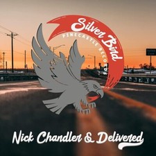 CHANDLER - NICK  & DELIVERED - SILVER BIRD - CD - CD image 1