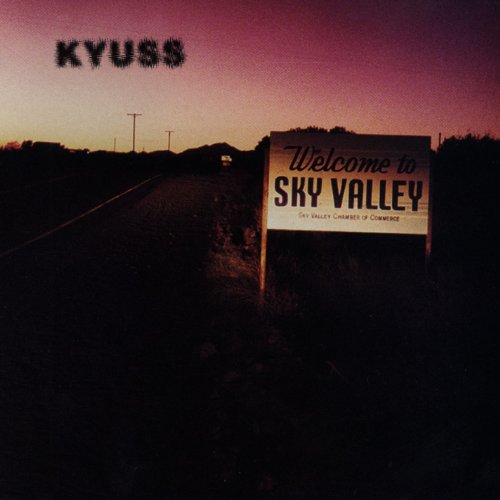 Kyuss - Welcome To Sky Valley - CD image 1