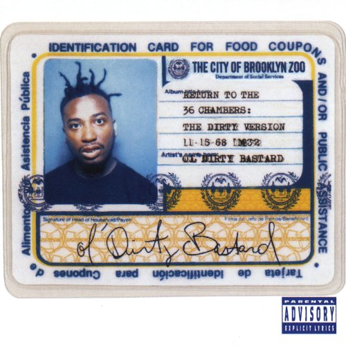 Ol' Dirty Bastard - Return To The 36 Chambers: The Dirty Version - CD image 1