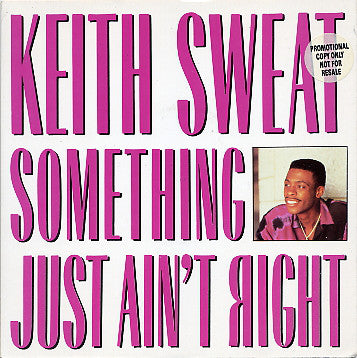 Keith Sweat - Something Just Ain't Right - Used Vinyl Record 7" image 1