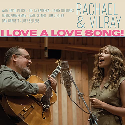 Rachael & Vilray - I Love A Love Song! CD - CD image 1