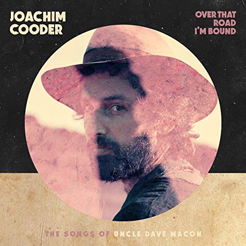 Joachim Cooder - Over That Road I'm Bound - CD image 1