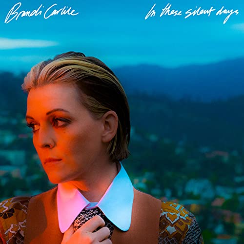 BRANDI CARLILE - IN THESE SILENT DAYS - CD image 1
