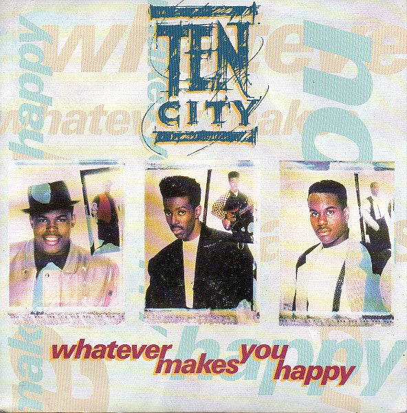 Ten City - Whatever Makes You Happy - Used Vinyl Record 7" image 1
