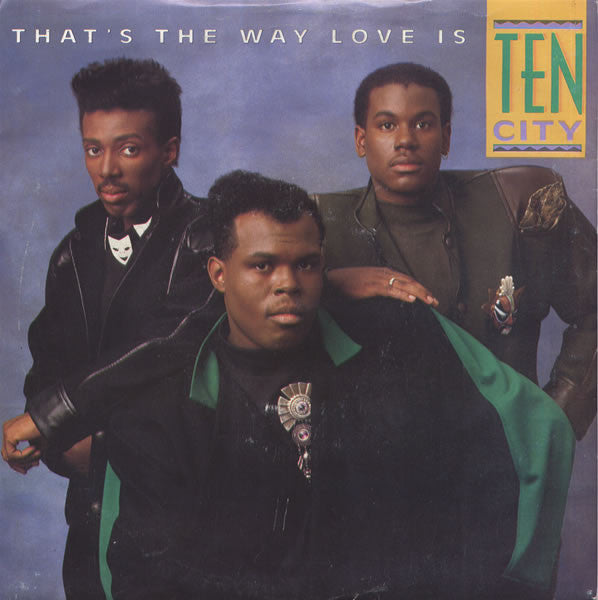 Ten City - That's The Way Love Is - Used Vinyl Record 7" image 1