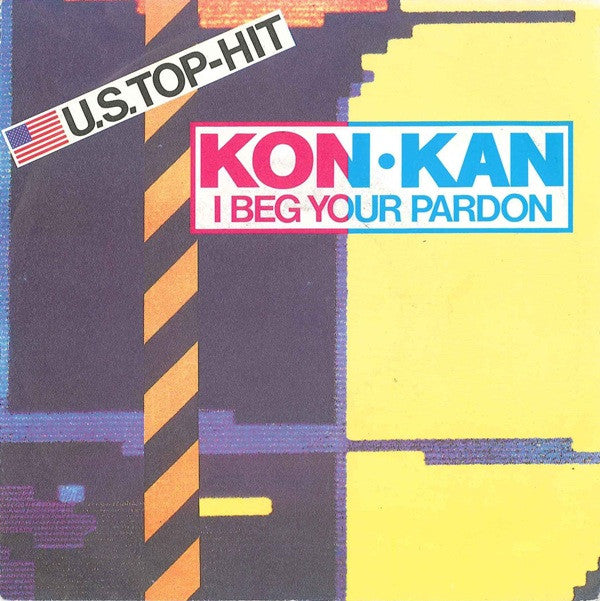 Kon Kan - I Beg Your Pardon - Used Vinyl Record 7" image 1