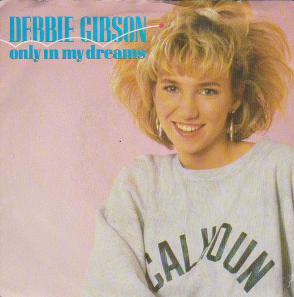 Debbie Gibson - Only In My Dreams - Used Vinyl Record 7" image 1