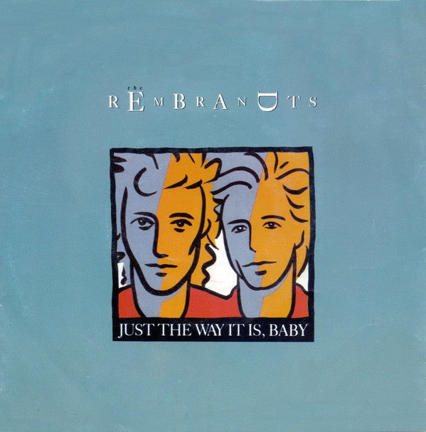 Rembrandts - Just The Way It Is, Baby - Used Vinyl Record 7" image 6