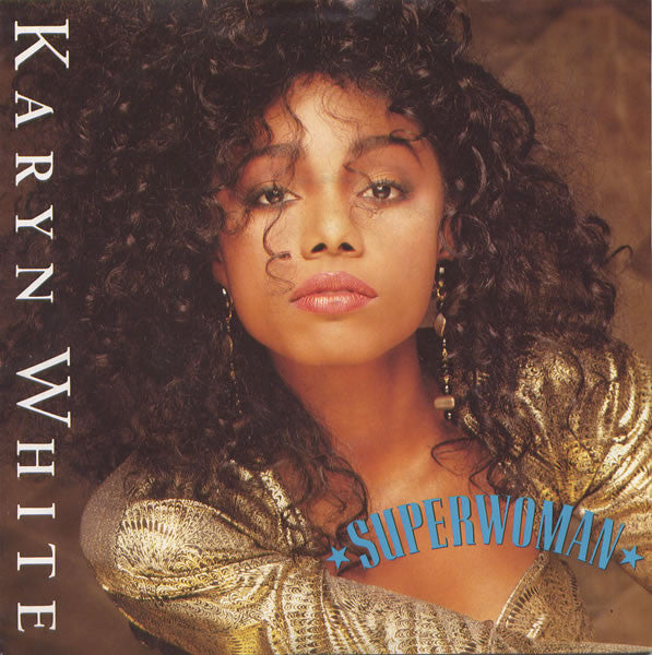 Karyn White - Superwoman - Used Vinyl Record 7" image 1
