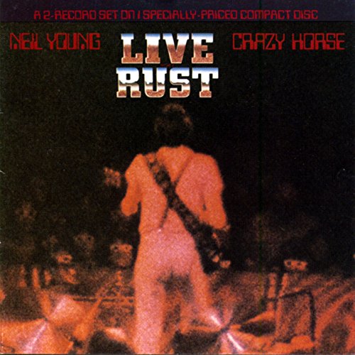 Neil Young - Live Rust - CD image 1