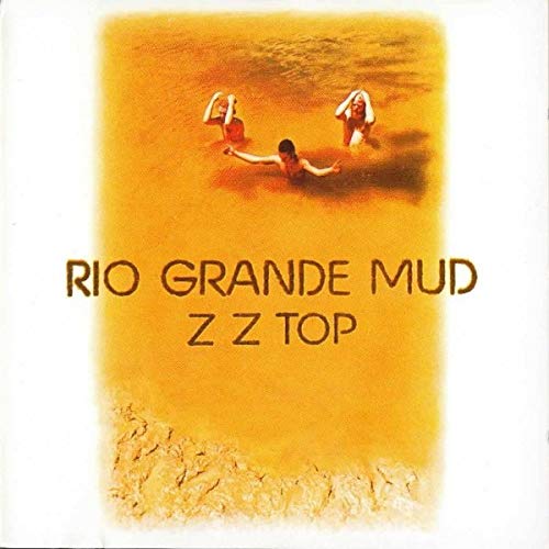 ZZ Top - Rio Grande Mud - CD image 1