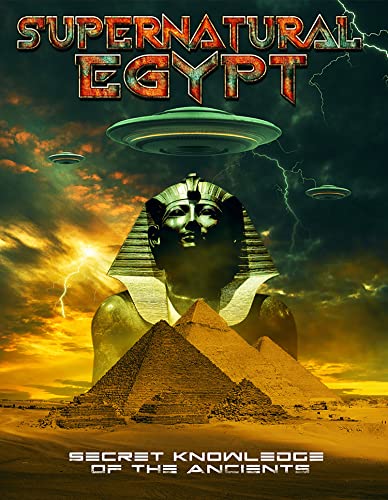 Supernatural Egypt: Secret Knowledge of the Ancients - DVD