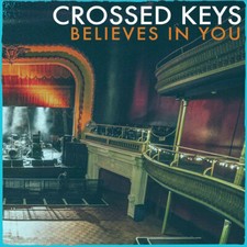 CROSSED KEYS - BELIEVES IN YOU - Vinyl Record image 1