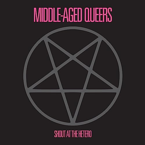 MIDDLE-AGED QUEERS - SHOUT AT THE HETERO - Vinyl Record 10 image 1
