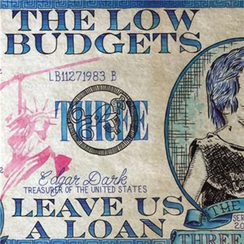 LOW BUDGETS - LEAVE US A LOAN - Vinyl Record image 1